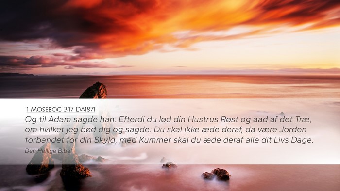 1 Mosebog 3:17 DA1871 Bible Verse Image