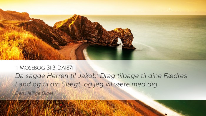 1 Mosebog 31:3 DA1871 Bible Verse Image