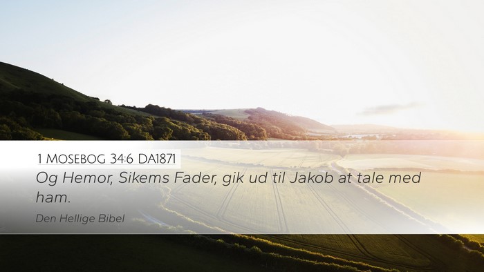 1 Mosebog 34:6 DA1871 Bible Verse Image