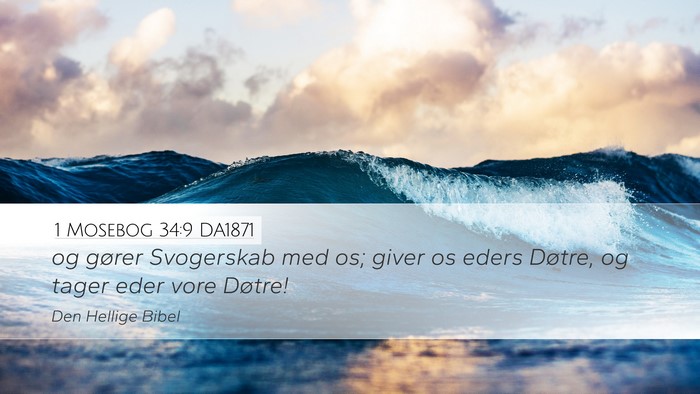 1 Mosebog 34:9 DA1871 Bible Verse Image