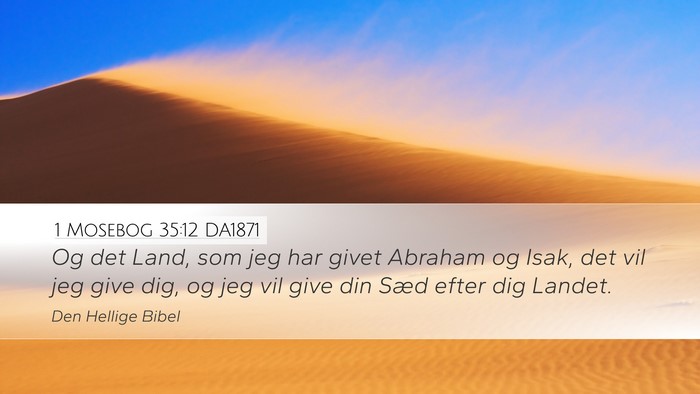 1 Mosebog 35:12 DA1871 Bible Verse Image