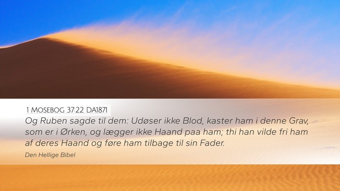 1 Mosebog 37:22 DA1871 Bible Verse Image
