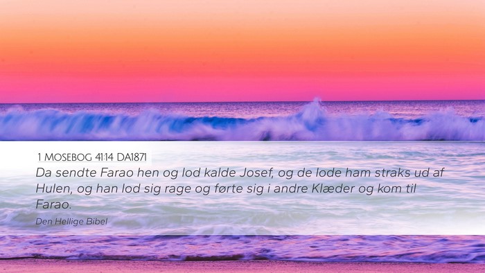 1 Mosebog 41:14 DA1871 Bible Verse Image