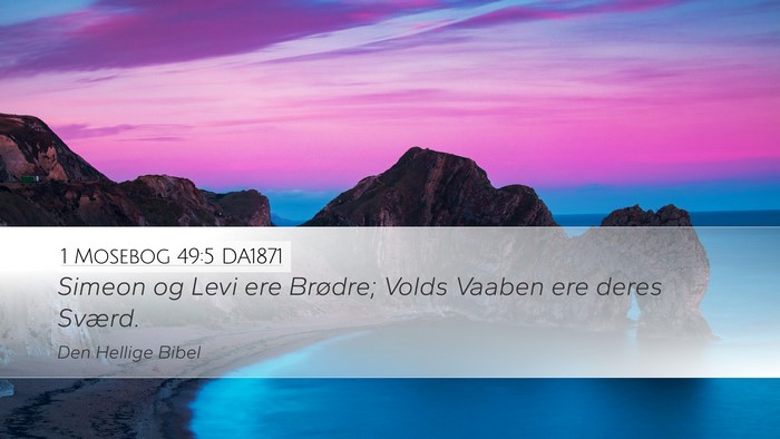 1 Mosebog 49:5 DA1871 Bible Verse Image