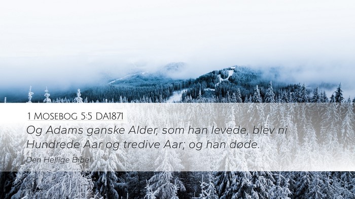 1 Mosebog 5:5 DA1871 Bible Verse Image