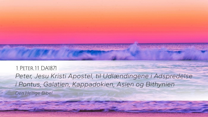 1 Peter 1:1 DA1871 Desktop Wallpaper - Peter, Jesu Kristi Apostel, til Udlændingene i - Desktop Bible Verse Wallpaper