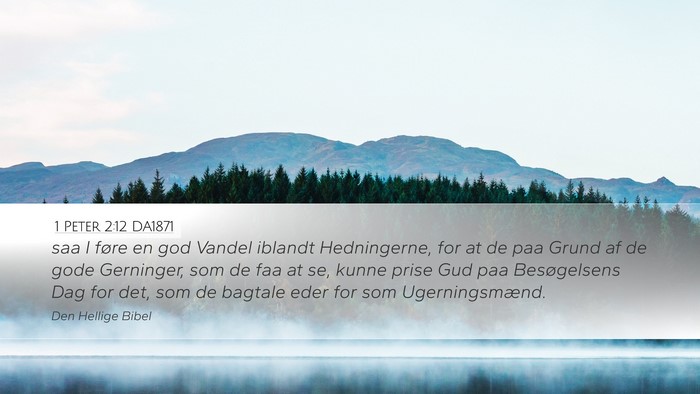 1 Peter 2:12 DA1871 Bible Verse Image
