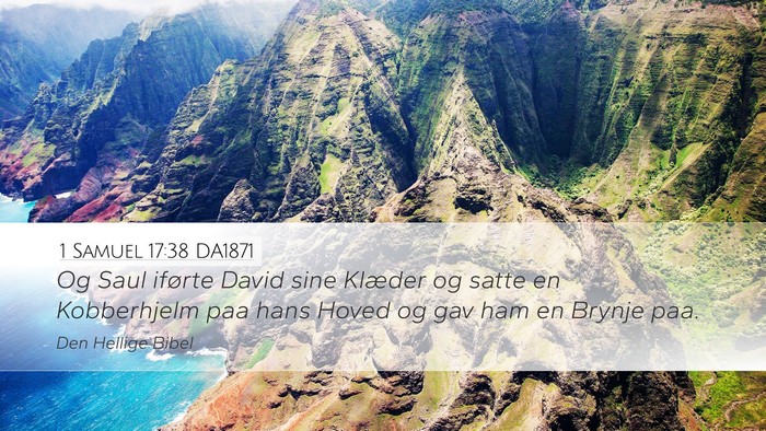 1 Samuel 17:38 DA1871 Desktop Wallpaper - Og Saul iførte David sine Klæder og satte en - Desktop Bible Verse Wallpaper