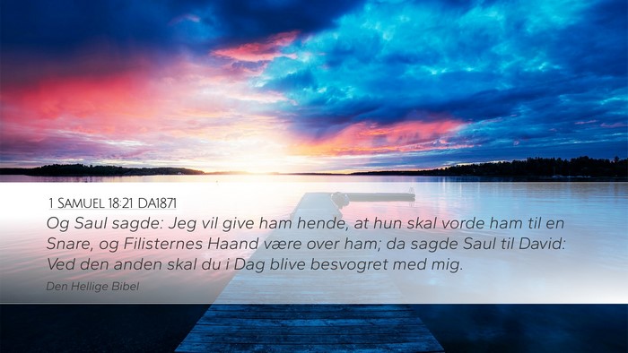 1 Samuel 18:21 DA1871 Bible Verse Image