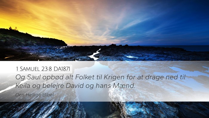 1 Samuel 23:8 DA1871 Bible Verse Image