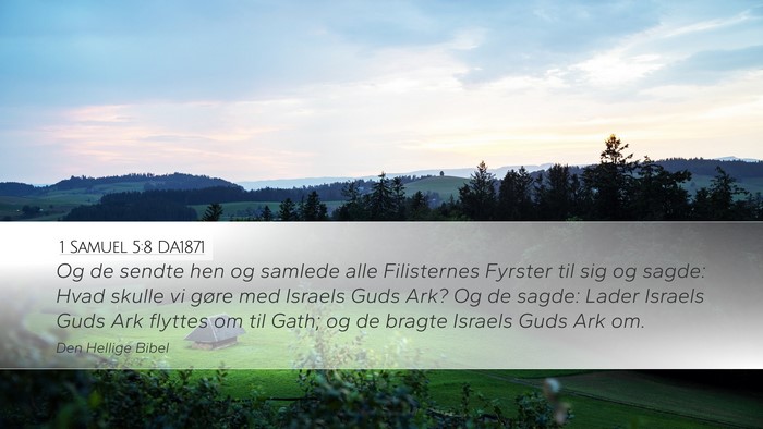 1 Samuel 5:8 DA1871 Desktop Wallpaper - Og de sendte hen og samlede alle Filisternes - Desktop Bible Verse Wallpaper