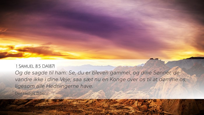 1 Samuel 8:5 DA1871 Bible Verse Image