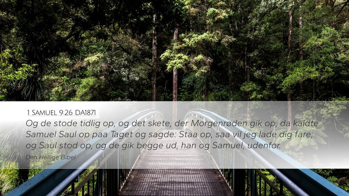 1 Samuel 9:26 DA1871 Desktop Wallpaper - Og de stode tidlig op, og det skete, der - Desktop Bible Verse Wallpaper