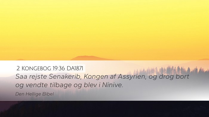 2 Kongebog 19:36 DA1871 Bible Verse Image