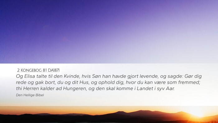 2 Kongebog 8:1 DA1871 Bible Verse Image