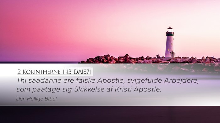 2 Korintherne 11:13 DA1871 Bible Verse Image