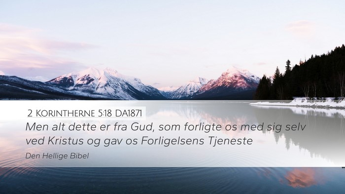 2 Korintherne 5:18 DA1871 Bible Verse Image
