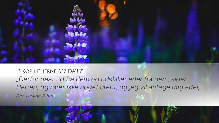2 Korintherne 6:17 DA1871 Bible Verse Image