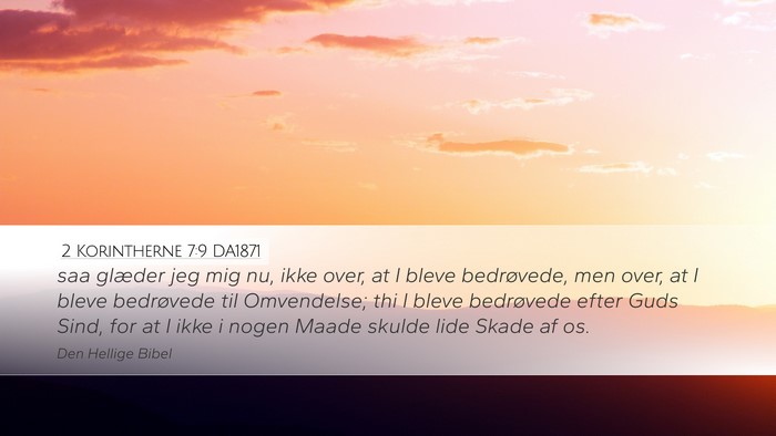2 Korintherne 7:9 DA1871 Bible Verse Image
