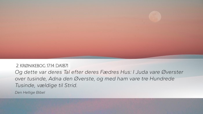 2 Krønikebog 17:14 DA1871 Bible Verse Image