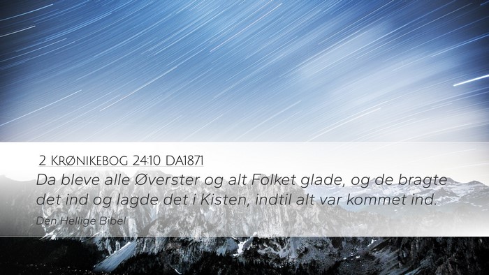 2 Krønikebog 24:10 DA1871 Bible Verse Image