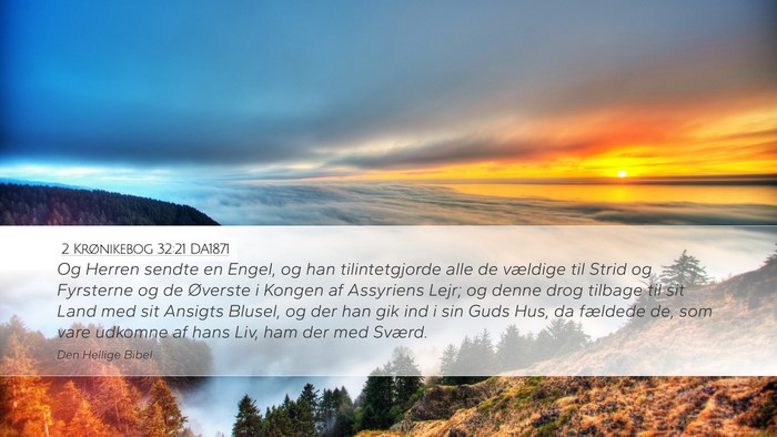 2 Krønikebog 32:21 DA1871 Bible Verse Image