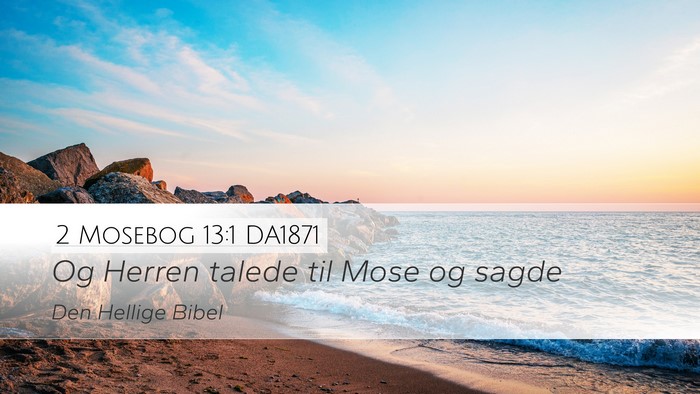 2 Mosebog 13:1 DA1871 Bible Verse Image