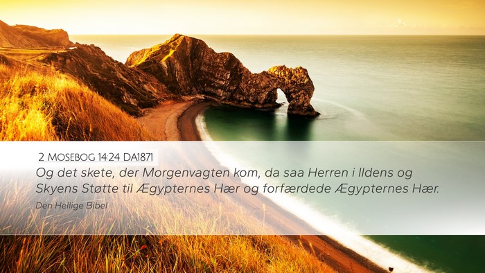 2 Mosebog 14:24 DA1871 Bible Verse Image
