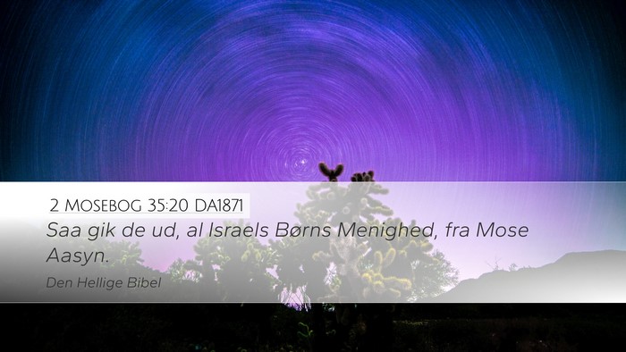 2 Mosebog 35:20 DA1871 Bible Verse Image