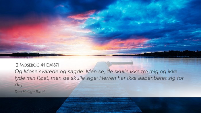 2 Mosebog 4:1 DA1871 Bible Verse Image
