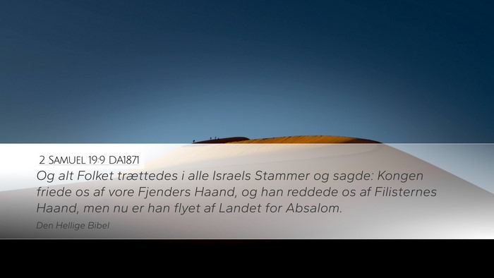 2 Samuel 19:9 DA1871 Bible Verse Image