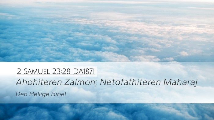2 Samuel 23:28 DA1871 Bible Verse Image