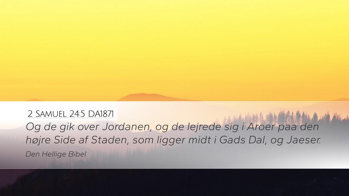 2 Samuel 24:5 DA1871 Bible Verse Image