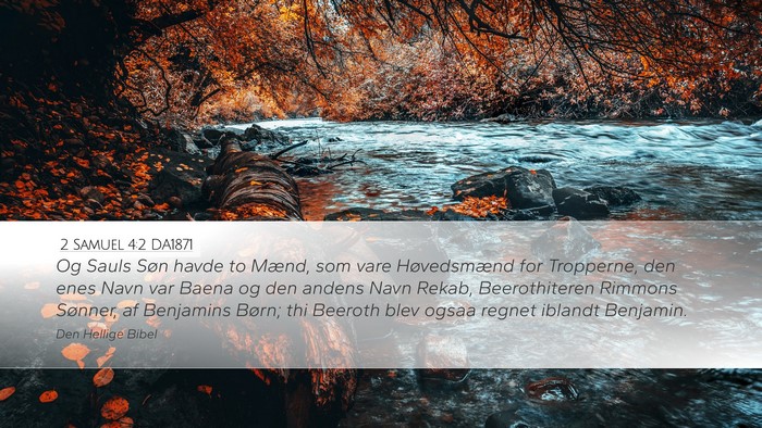 2 Samuel 4:2 DA1871 Desktop Wallpaper - Og Sauls Søn havde to Mænd, som vare - Desktop Bible Verse Wallpaper