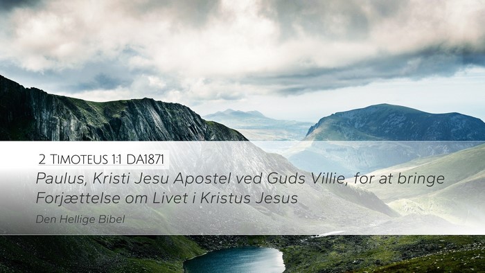 2 Timoteus 1:1 DA1871 Bible Verse Image