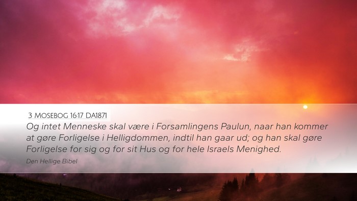 3 Mosebog 16:17 DA1871 Desktop Wallpaper - Og intet Menneske skal være i Forsamlingens - Desktop Bible Verse Wallpaper