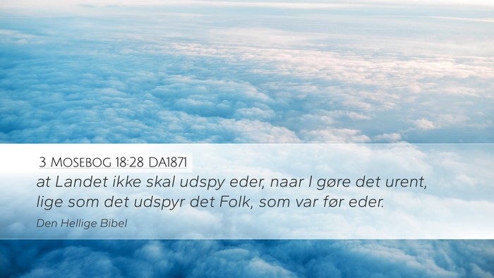 3 Mosebog 18:28 DA1871 Bible Verse Image