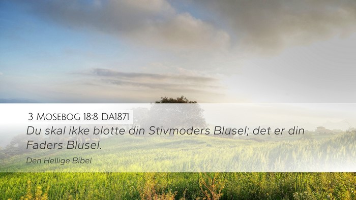 3 Mosebog 18:8 DA1871 Bible Verse Image