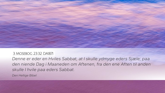 3 Mosebog 23:32 DA1871 Bible Verse Image