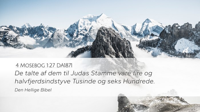4 Mosebog 1:27 DA1871 Desktop Wallpaper - De talte af dem til Judas Stamme vare fire og - Desktop Bible Verse Wallpaper