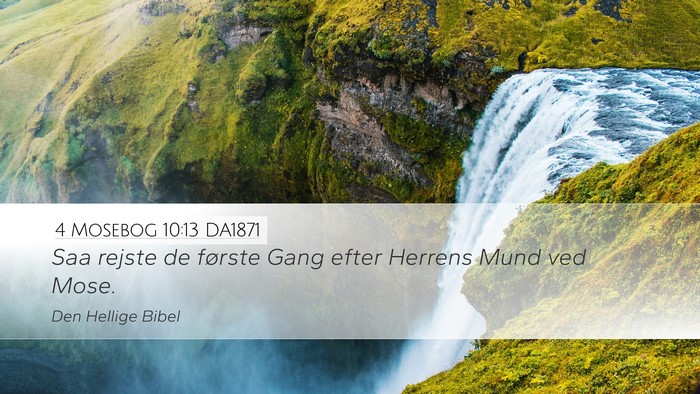 4 Mosebog 10:13 DA1871 Bible Verse Image