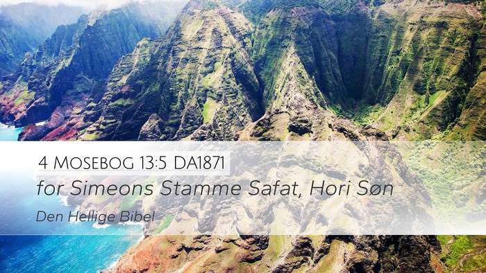 4 Mosebog 13:5 DA1871 Desktop Wallpaper - for Simeons Stamme Safat, Hori - Desktop Bible Verse Wallpaper