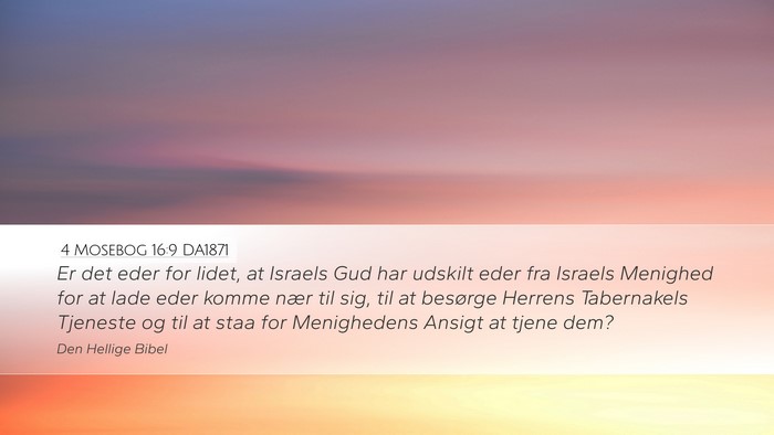 4 Mosebog 16:9 DA1871 Bible Verse Image