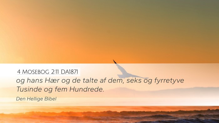4 Mosebog 2:11 DA1871 Bible Verse Image