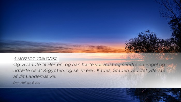 4 Mosebog 20:16 DA1871 Bible Verse Image