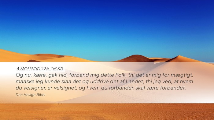 4 Mosebog 22:6 DA1871 Bible Verse Image