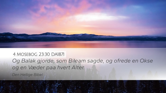 4 Mosebog 23:30 DA1871 Bible Verse Image