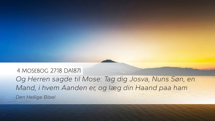 4 Mosebog 27:18 DA1871 Desktop Wallpaper - Og Herren sagde til Mose: Tag dig Josva, Nuns - Desktop Bible Verse Wallpaper