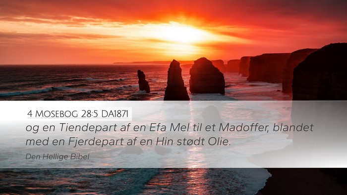 4 Mosebog 28:5 DA1871 Bible Verse Image