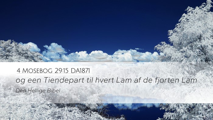 4 Mosebog 29:15 DA1871 Desktop Wallpaper - og een Tiendepart til hvert Lam af de fjorten - Desktop Bible Verse Wallpaper